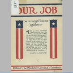 Our job: to the factory workers of Connecticut, 1917